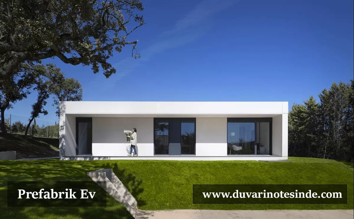 Prefabrik Ev - Duvarın Ötesinde - www.duvarinotesinde.com